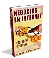 Libro:








        Negocios en Internet, Retomando el Rumbo